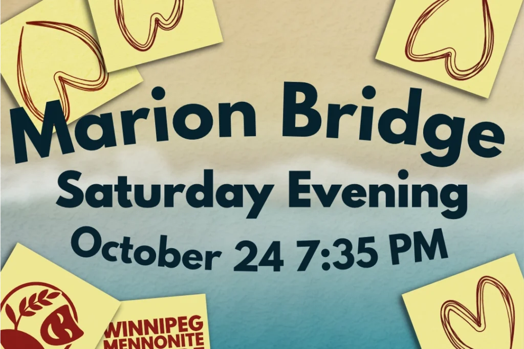 Marion Bridge Saturday Oct 24 7:35 PM Evening Show